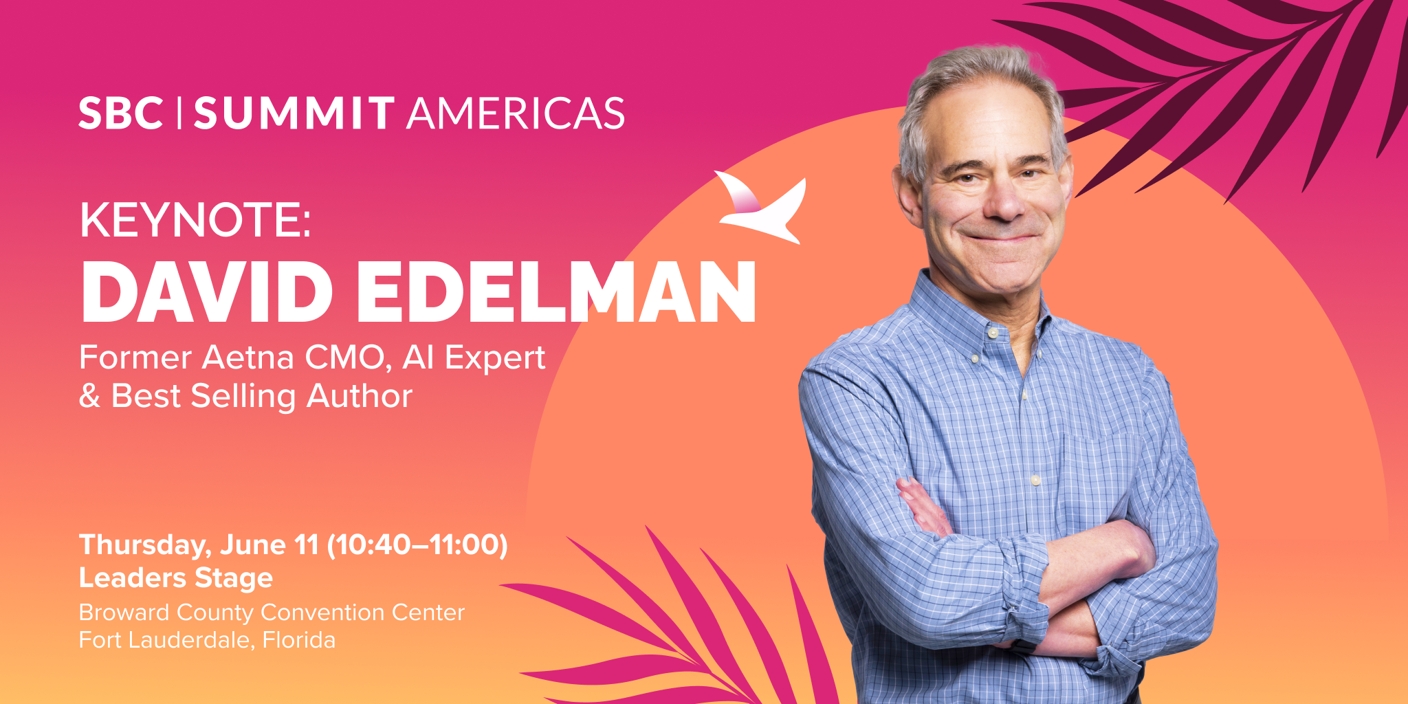 Ex-diretor de marketing da Aetna e especialista em IA, David Edelman, participará da programação do SBC Summit Americas