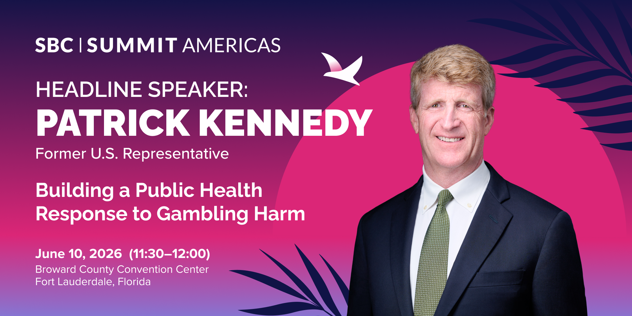 O ex-congressista americano Patrick J. Kennedy falará sobre os malefícios do jogo e a proteção dos jogadores na SBC Summit Americas