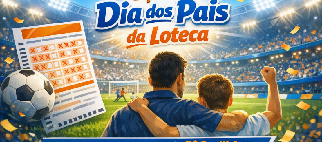 Confira a programação do Concurso 1265 Especial Dia dos Pais da Loteca 1