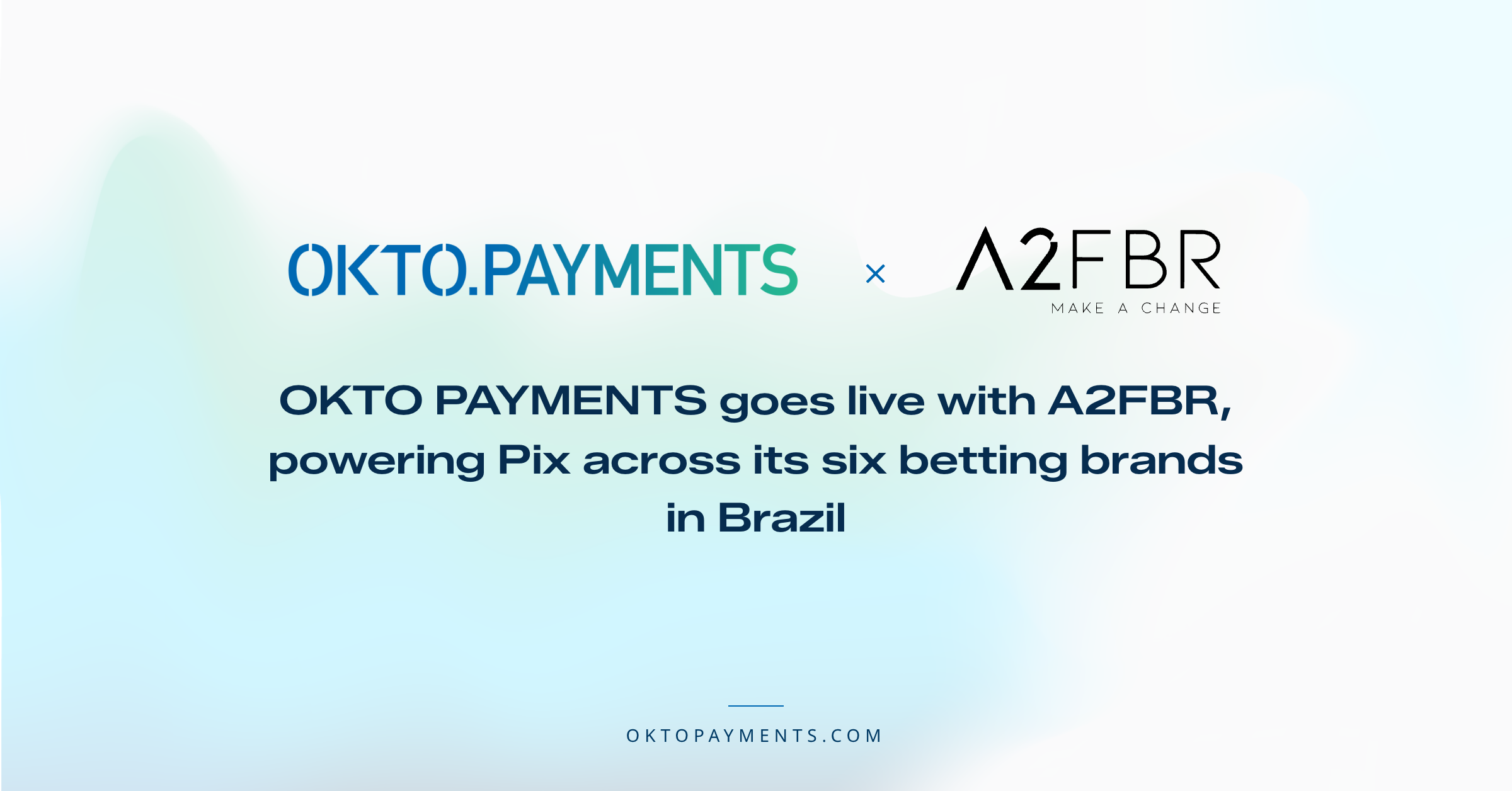 OKTO Payments signs A2FBR partnership and connects six betting brands to Pix in Brazil