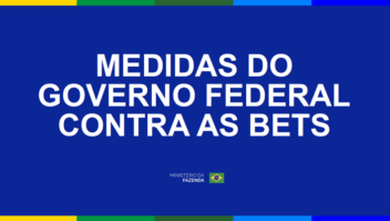 Fim das bets: governo dá 5 dias apostadores sacarem saldos e dez para desmontar mercado que licenciou há menos de dois anos