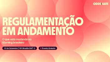 Oddsgate reúne especialistas para debater as mudanças em curso na regulamentação do iGaming brasileiro