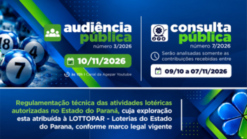 Agepar abre Consulta e Audiência Públicas sobre a regulação das loterias no Paraná